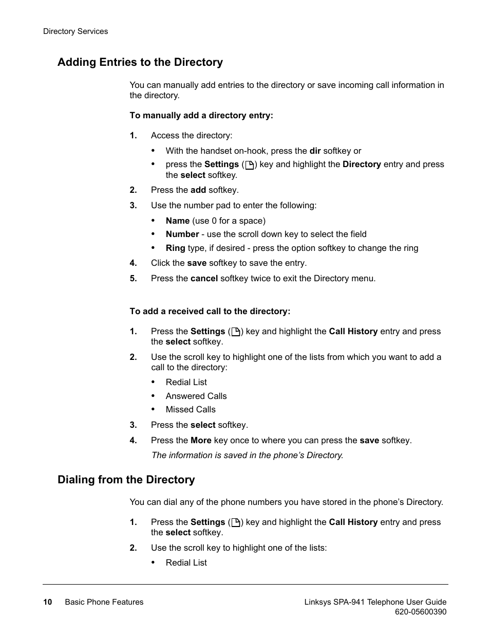 Adding entries to the directory, Dialing from the directory | Linksys SPA-941 User Manual | Page 22 / 164