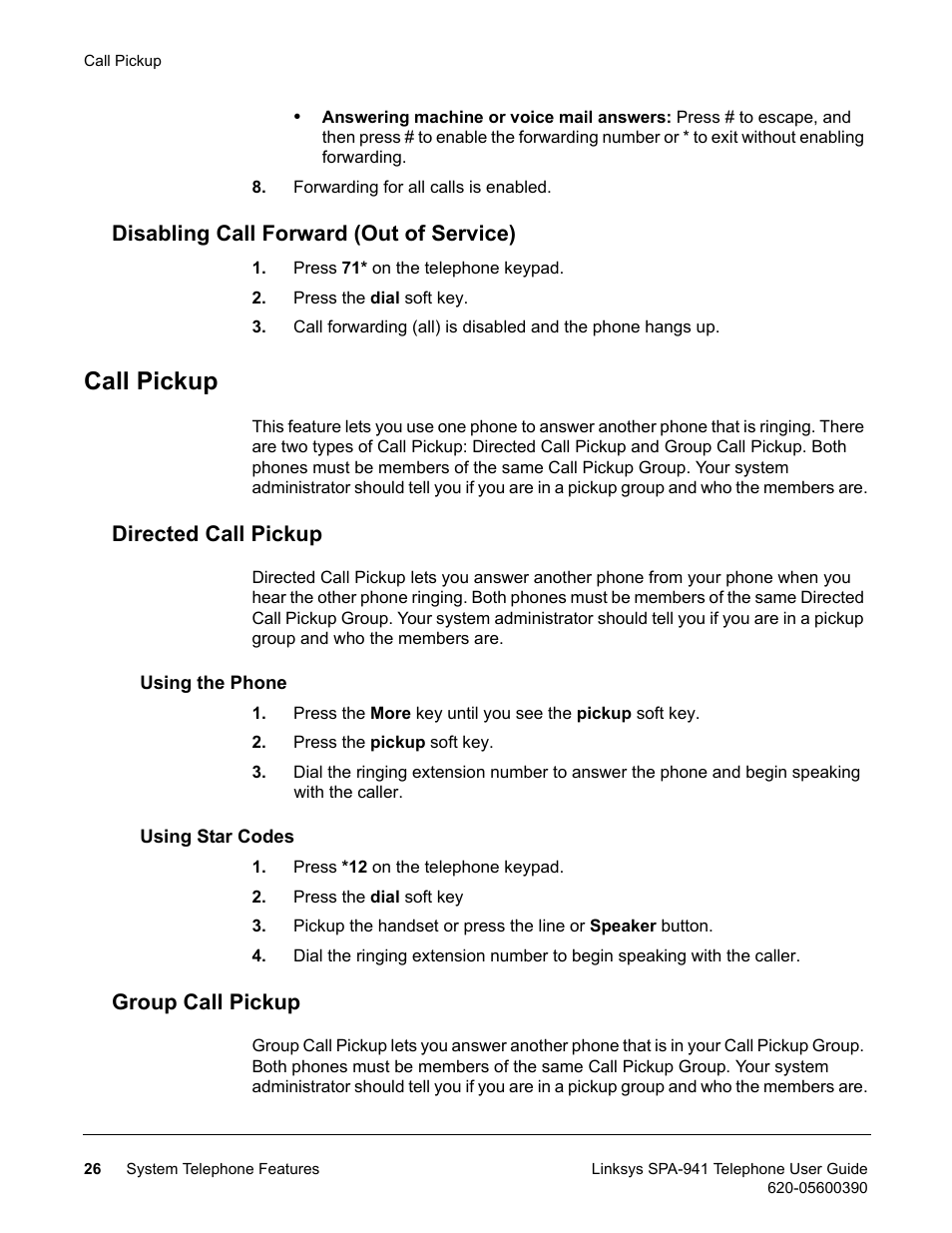 Disabling call forward (out of service), Call pickup, Directed call pickup | Using the phone, Using star codes, Group call pickup, Using the phone using star codes | Linksys SPA-941 User Manual | Page 38 / 164