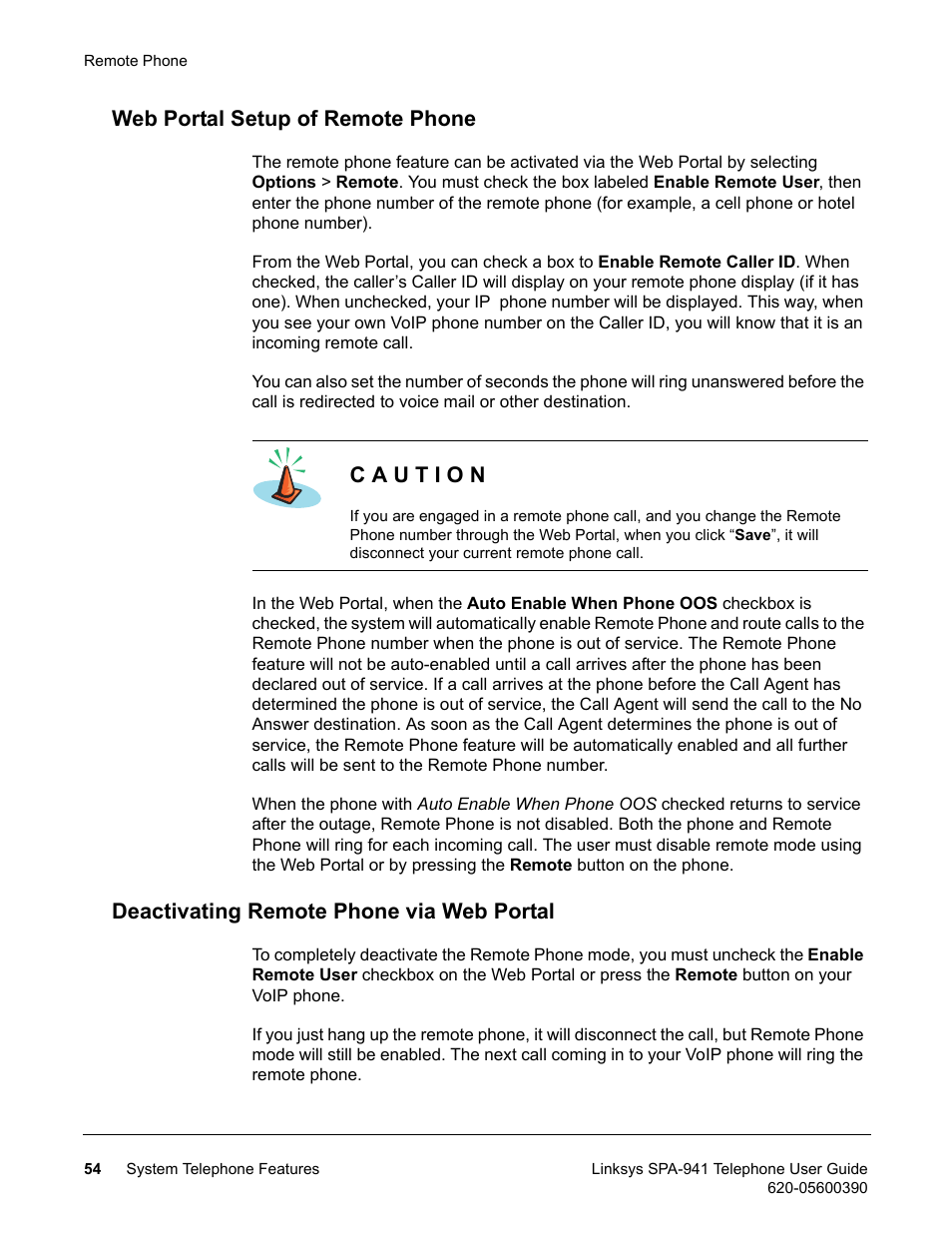 Web portal setup of remote phone, Deactivating remote phone via web portal | Linksys SPA-941 User Manual | Page 66 / 164
