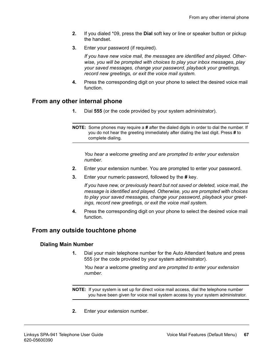 From any other internal phone, From any outside touchtone phone, Dialing main number | Linksys SPA-941 User Manual | Page 79 / 164