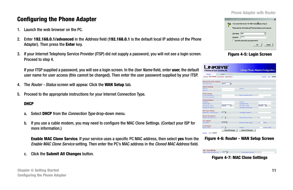 Configuring the phone adapter, Figure 4-5: login screen, Figure 4-6: router - wan setup screen | Figure 4-7: mac clone settings | Linksys SPA2102 User Manual | Page 19 / 96