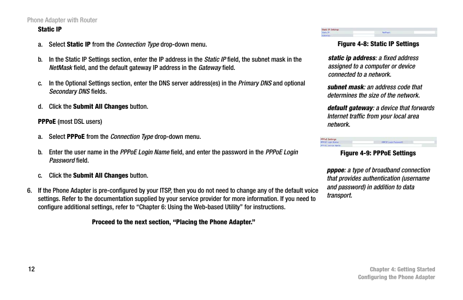 Figure 4-8: static ip settings, Figure 4-9: pppoe settings | Linksys SPA2102 User Manual | Page 20 / 96