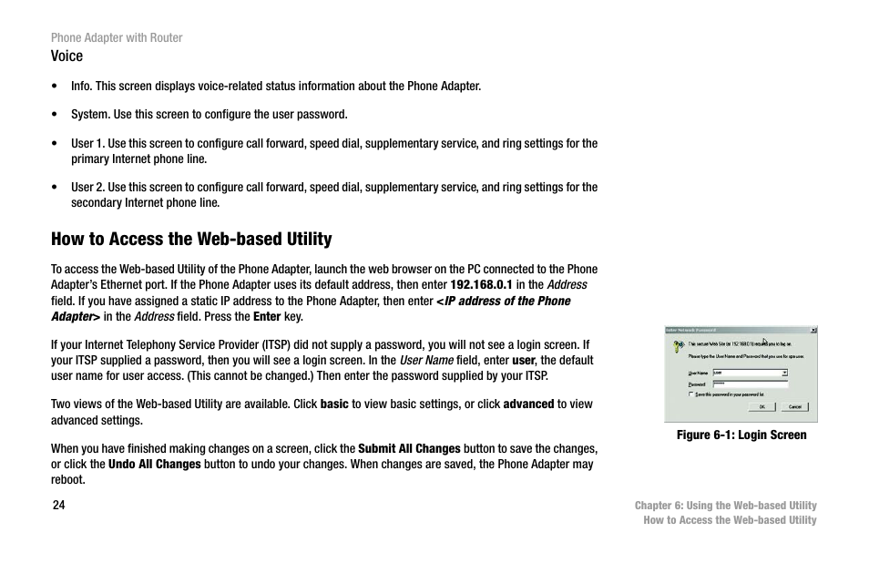 How to access the web-based utility, Figure 6-1: login screen | Linksys SPA2102 User Manual | Page 32 / 96