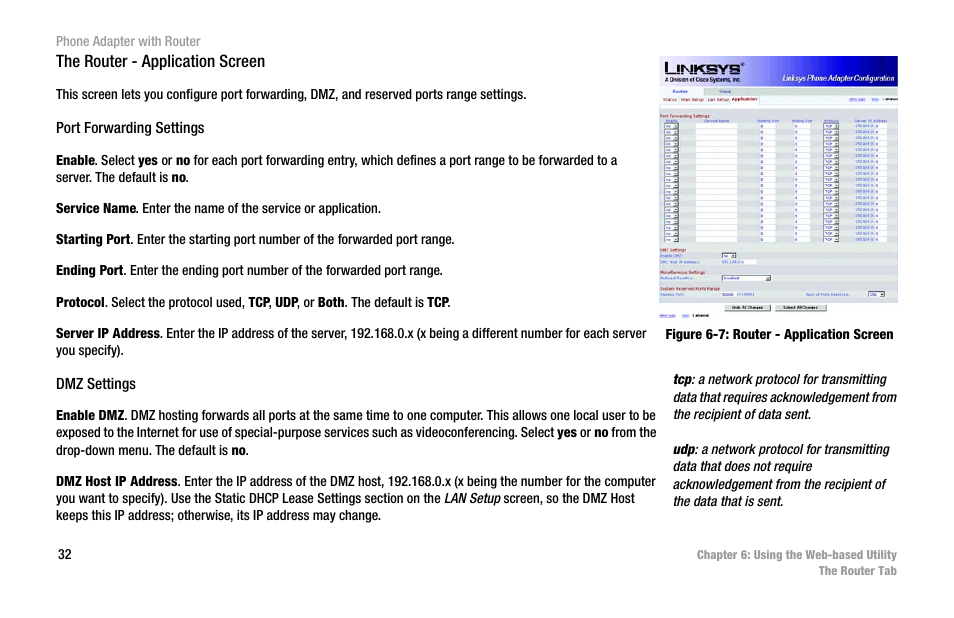 Figure 6-7: router - application screen | Linksys SPA2102 User Manual | Page 40 / 96