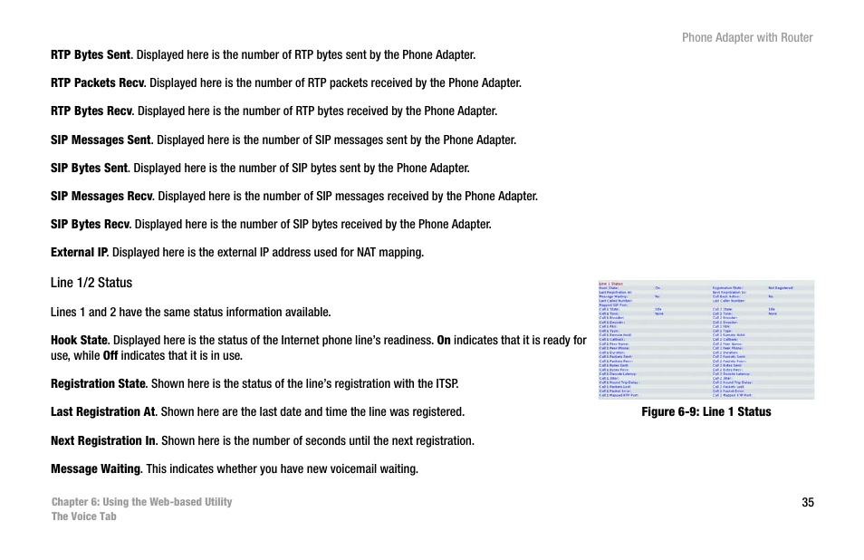 Figure 6-9: line 1 status | Linksys SPA2102 User Manual | Page 43 / 96