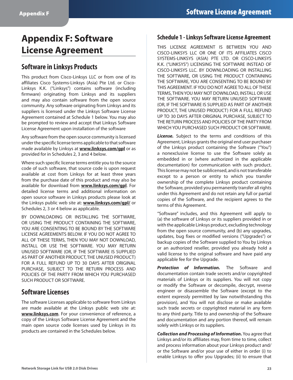 Appendix f: software license agreement, Software in linksys products, Software licenses | Software license agreement | Linksys NSLU2 User Manual | Page 27 / 38