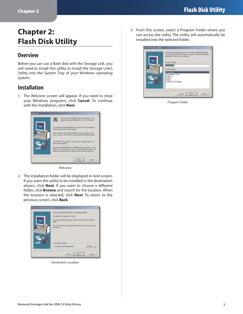 Chapter 2: flash disk utility, Overview, Installation | Overview installation, Flash disk utility | Linksys NSLU2 User Manual | Page 7 / 38