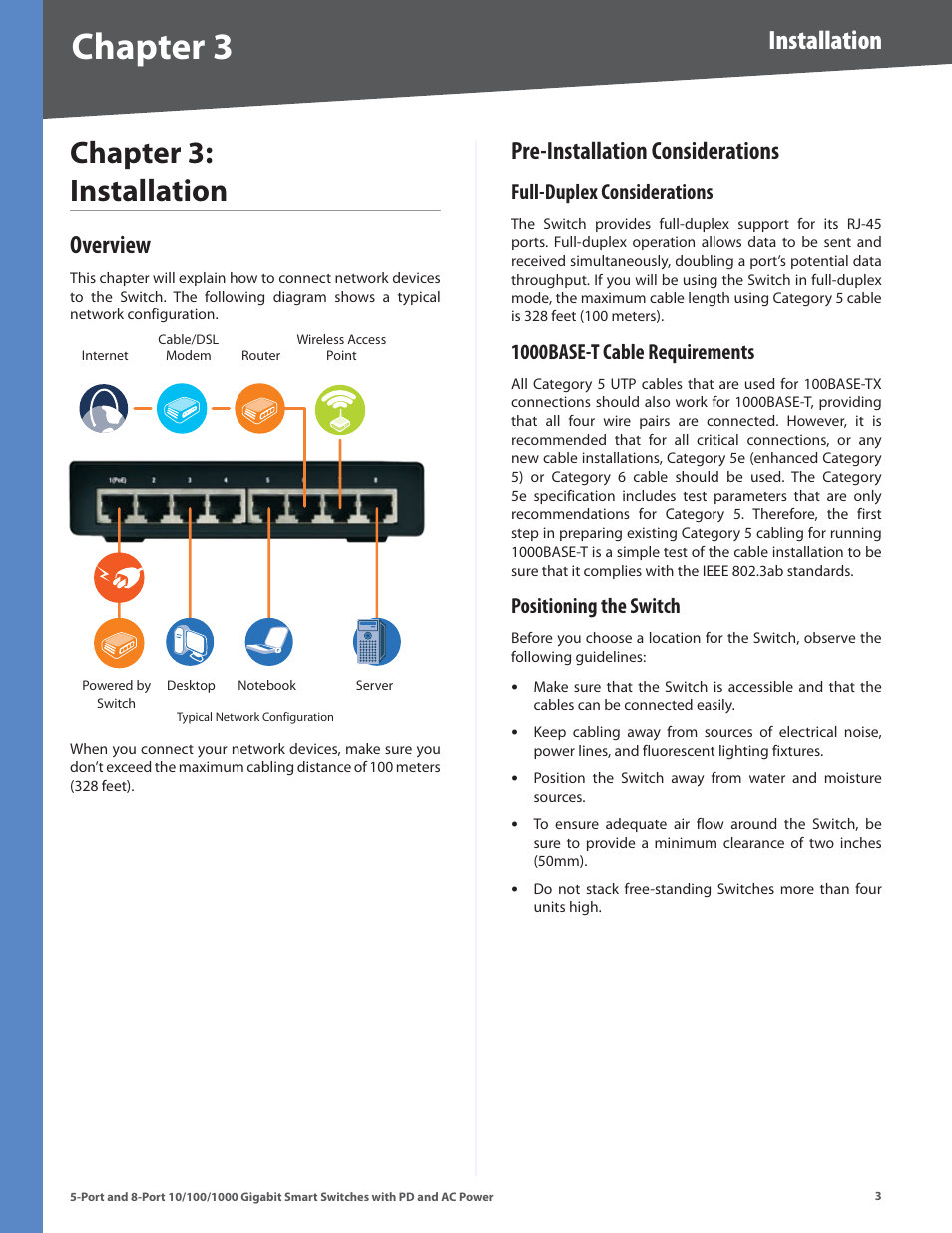 Chapter 3: installation, Overview, Pre-installation considerations | Full-duplex considerations, 1000base-t cable requirements, Positioning the switch, Overview pre-installation considerations, Chapter, Chapter : installaton, Installation | Linksys SLM2005 User Manual | Page 7 / 32