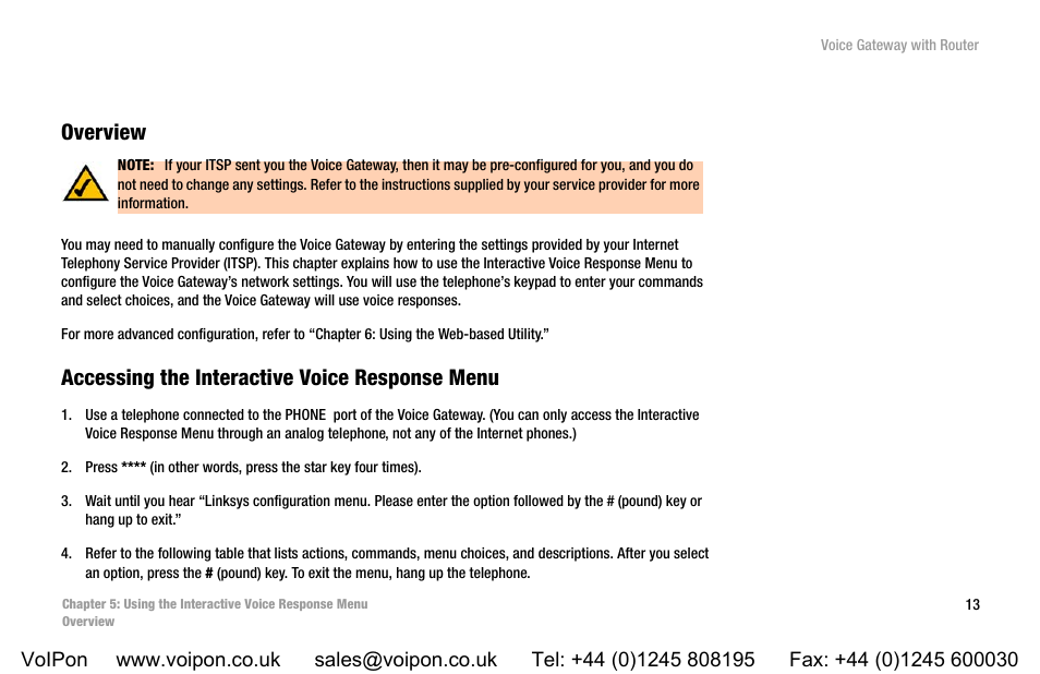 Overview, Accessing the interactive voice response menu | Linksys SPA3102 User Manual | Page 21 / 100
