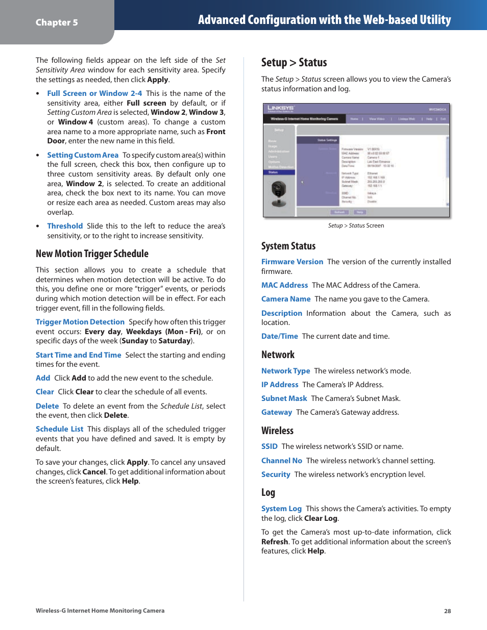 Setup > status, Advanced configuration with the web-based utility, New motion trigger schedule | System status, Network, Wireless | Linksys WVC54GCA User Manual | Page 29 / 55