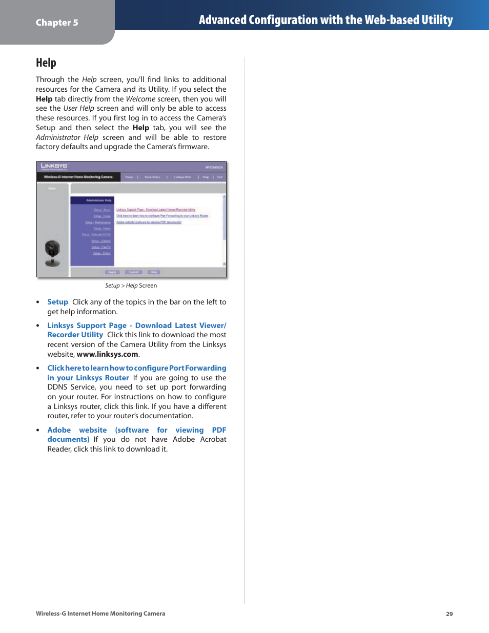Help, Advanced configuration with the web-based utility | Linksys WVC54GCA User Manual | Page 30 / 55