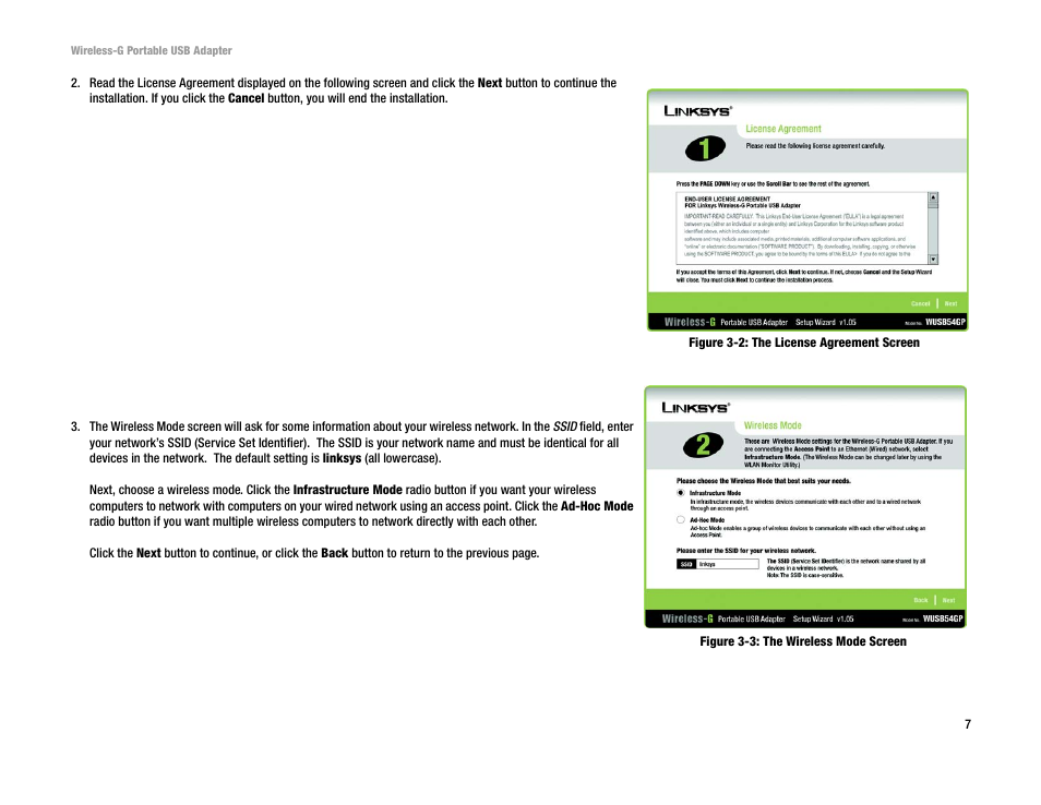 Figure 3-2: the license agreement screen, Figure 3-3: the wireless mode screen | Linksys WUSB54GP User Manual | Page 13 / 45