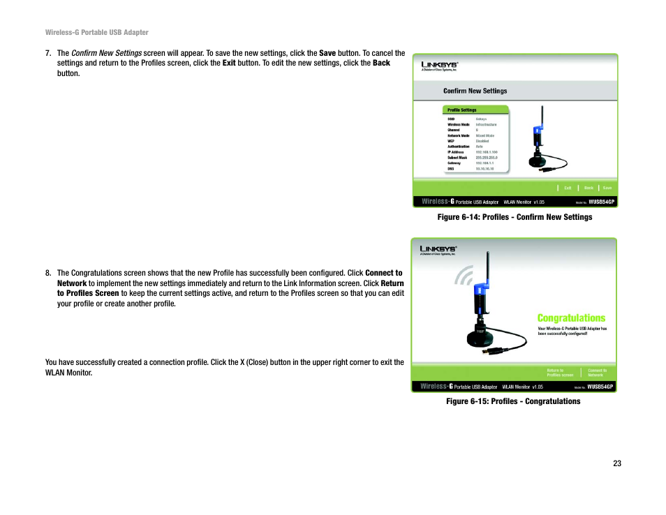Figure 6-14: profiles - confirm new settings, Figure 6-15: profiles - congratulations | Linksys WUSB54GP User Manual | Page 29 / 45