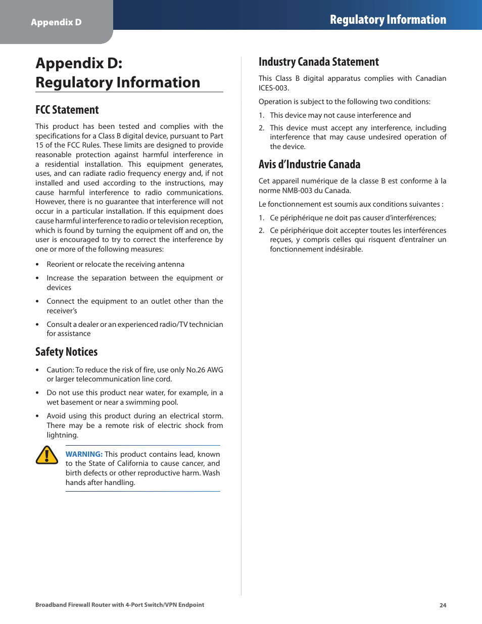Appendix d: regulatory information, Fcc statement, Safety notices | Industry canada statement, Regulatory information, Avis d’industrie canada | Linksys BEFSX41 User Manual | Page 27 / 43