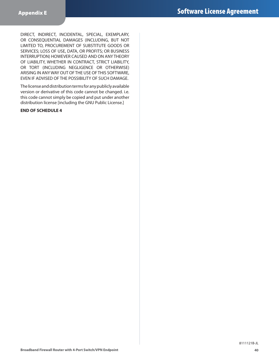 Software license agreement | Linksys BEFSX41 User Manual | Page 43 / 43