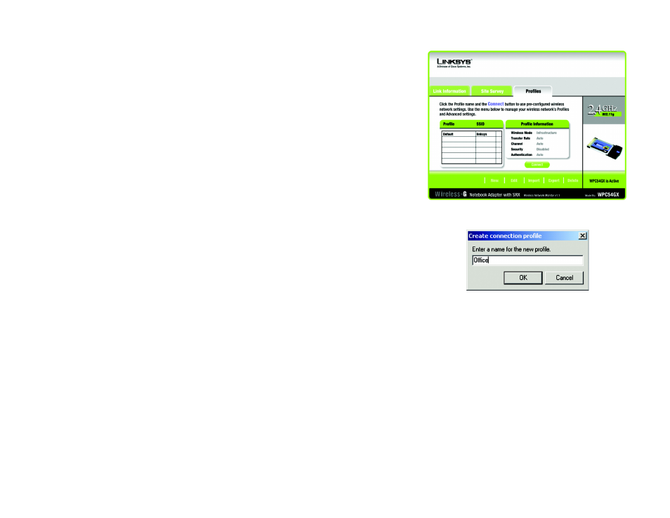 Creating a new profile | Linksys WIRELESS-G WPC54GX User Manual | Page 21 / 50