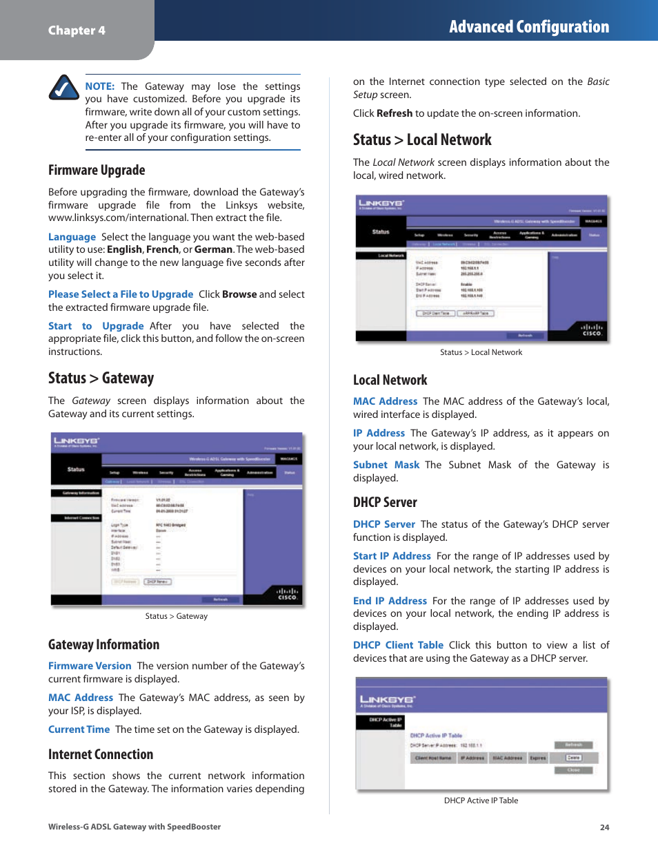 Status > gateway, Status > local network, Status > gateway status > local network | Advanced configuration, Firmware upgrade, Gateway information, Internet connection, Local network, Dhcp server | Linksys WAG54GS User Manual | Page 25 / 38