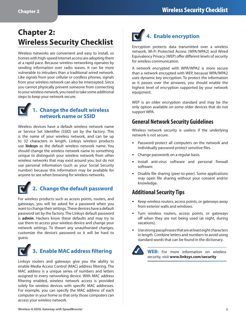 Chapter 2: wireless security checklist, General network security guidelines, Additional security tips | Chapter 2: wreless securty checklst, Wireless security checklist, Change the default wreless network name or ssid, Change the default password, Enable mac address flterng, Enable encrypton | Linksys WAG54GS User Manual | Page 6 / 38