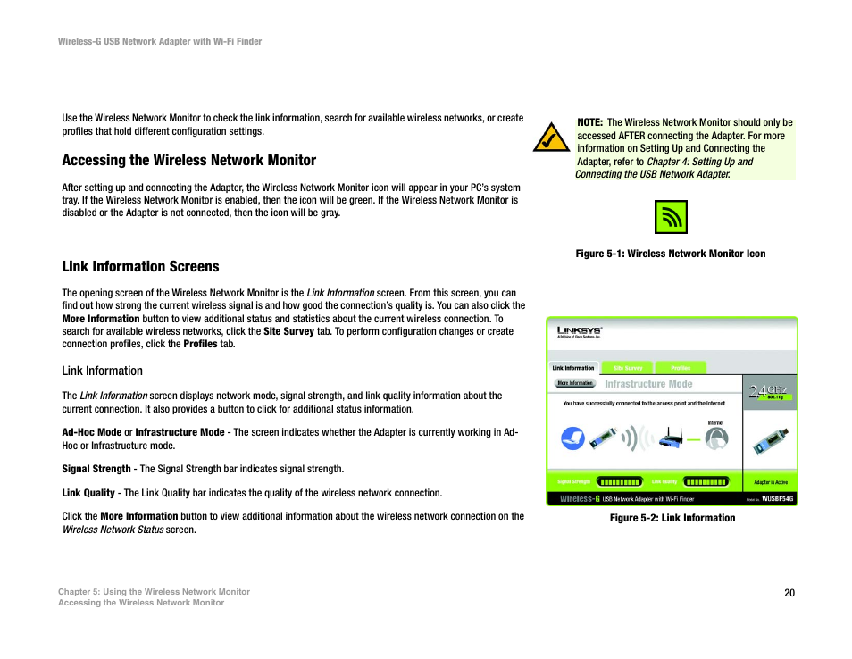 Chapter 5: using the wireless network monitor, Accessing the wireless network monitor, Link information screens | Figure 5-1: wireless network monitor icon, Figure 5-2: link information | Linksys WUSBF54G User Manual | Page 26 / 63