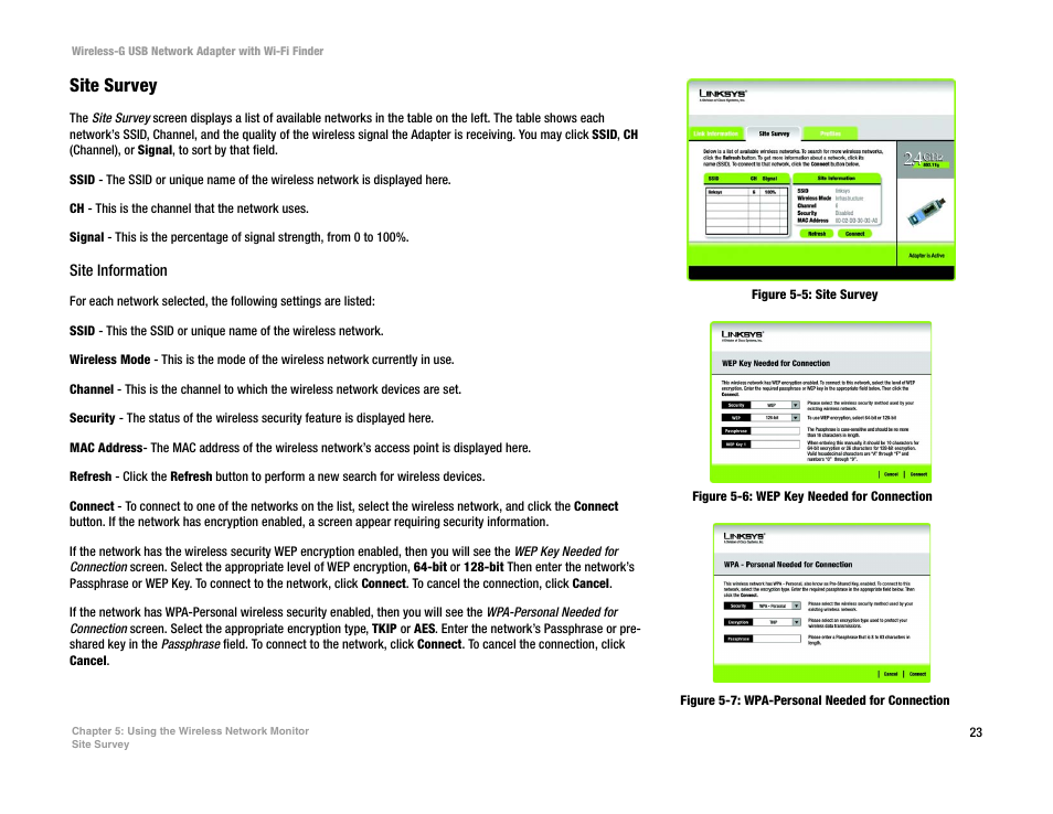 Site survey, Figure 5-5: site survey, Figure 5-6: wep key needed for connection | Figure 5-7: wpa-personal needed for connection | Linksys WUSBF54G User Manual | Page 29 / 63