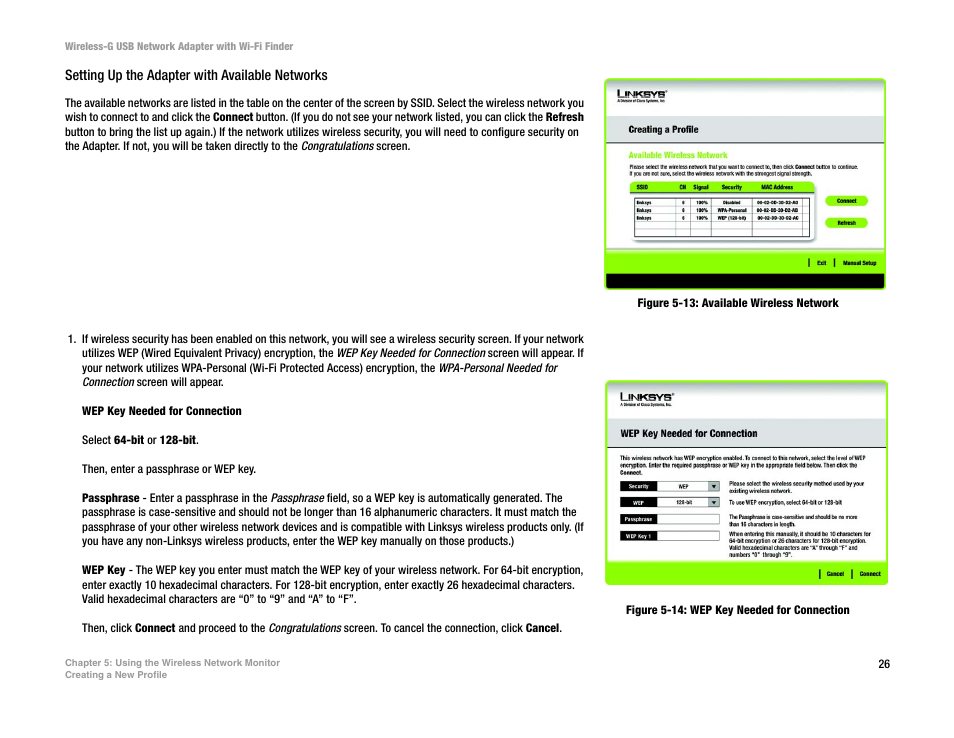 Figure 5-13: available wireless network, Figure 5-14: wep key needed for connection | Linksys WUSBF54G User Manual | Page 32 / 63