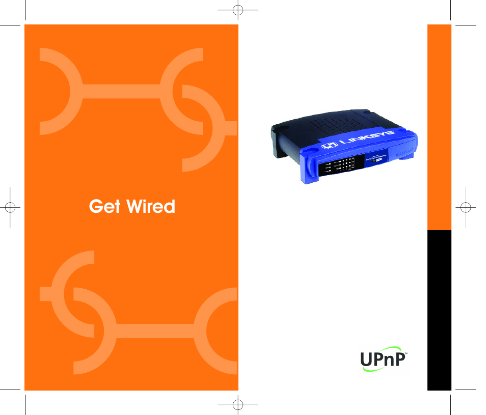 Get wired | Linksys BEFSR41 User Manual | Page 16 / 35