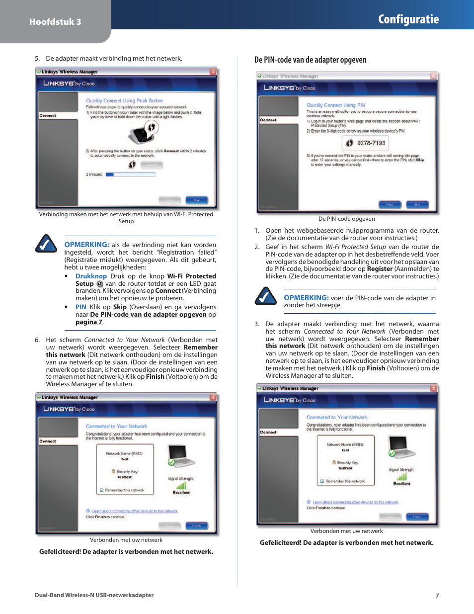 Configuratie, Hoofdstuk 3, De pin-code van de adapter opgeven | Linksys WUSB600N User Manual | Page 10 / 43