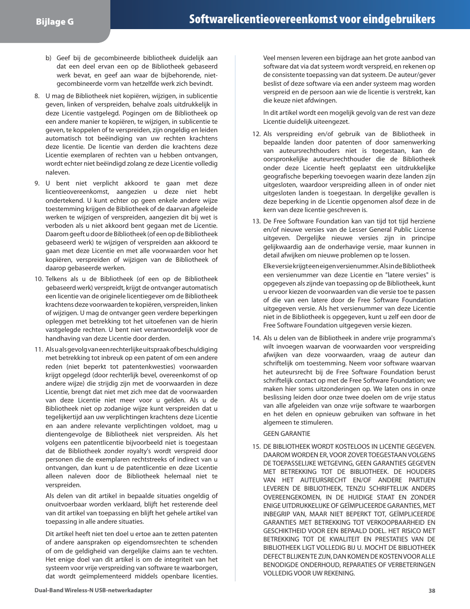 Softwarelicentieovereenkomst voor eindgebruikers, Bijlage g | Linksys WUSB600N User Manual | Page 41 / 43