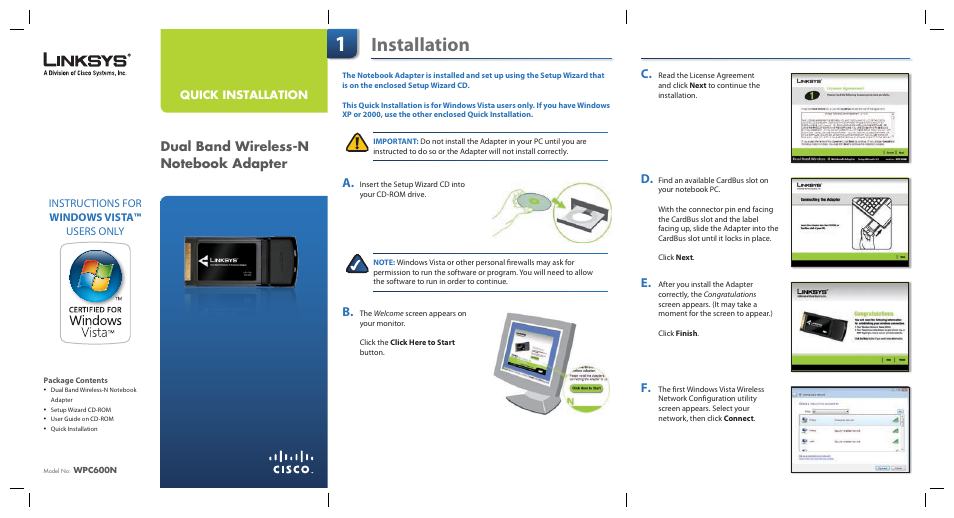 Linksys DUAL BAND WIRELESS-N WPC600N User Manual | 2 pages
