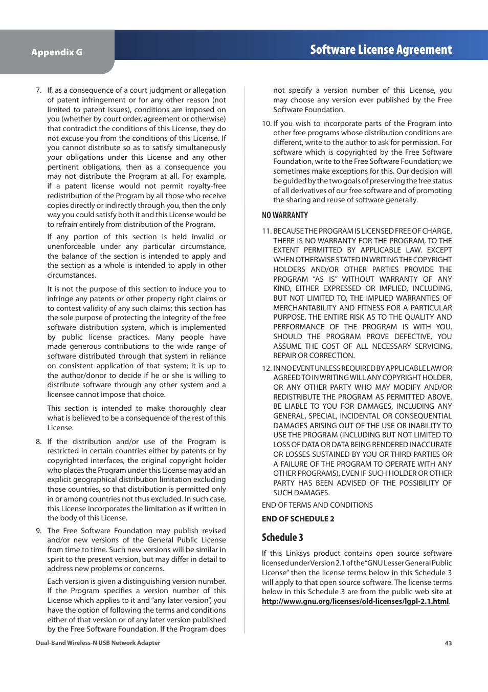 Software license agreement, Schedule 3 | Linksys WUSB600N (EU) User Manual | Page 46 / 53