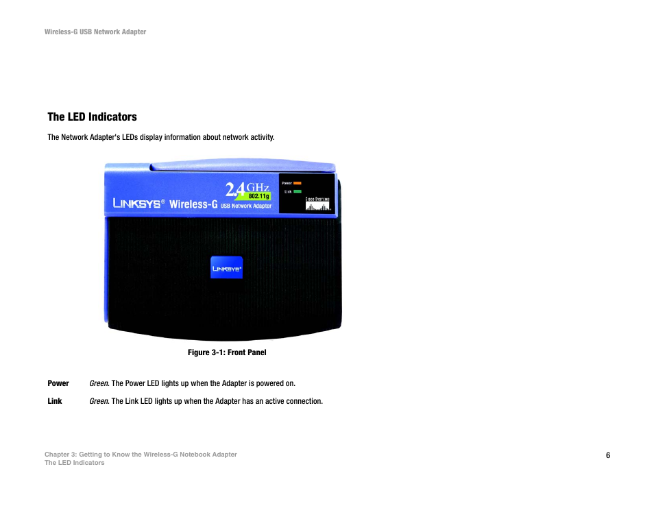 The led indicators, Figure 3-1: front panel | Linksys WUSB54G User Manual | Page 13 / 76