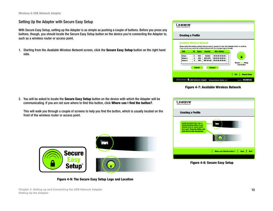Figure 4-7: available wireless network, Figure 4-8: secure easy setup | Linksys WUSB54G User Manual | Page 17 / 76