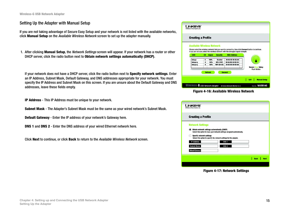 Figure 4-16: available wireless network, Figure 4-17: network settings | Linksys WUSB54G User Manual | Page 22 / 76