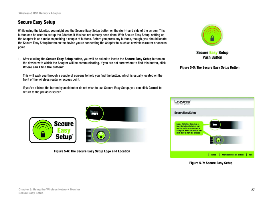 Secure easy setup, Figure 5-5: the secure easy setup button, Figure 5-7: secure easy setup | Linksys WUSB54G User Manual | Page 34 / 76
