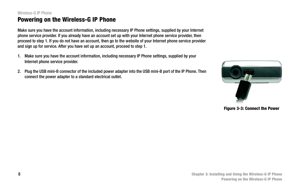 Powering on the wireless-g ip phone | Linksys WIP330 User Manual | Page 14 / 87
