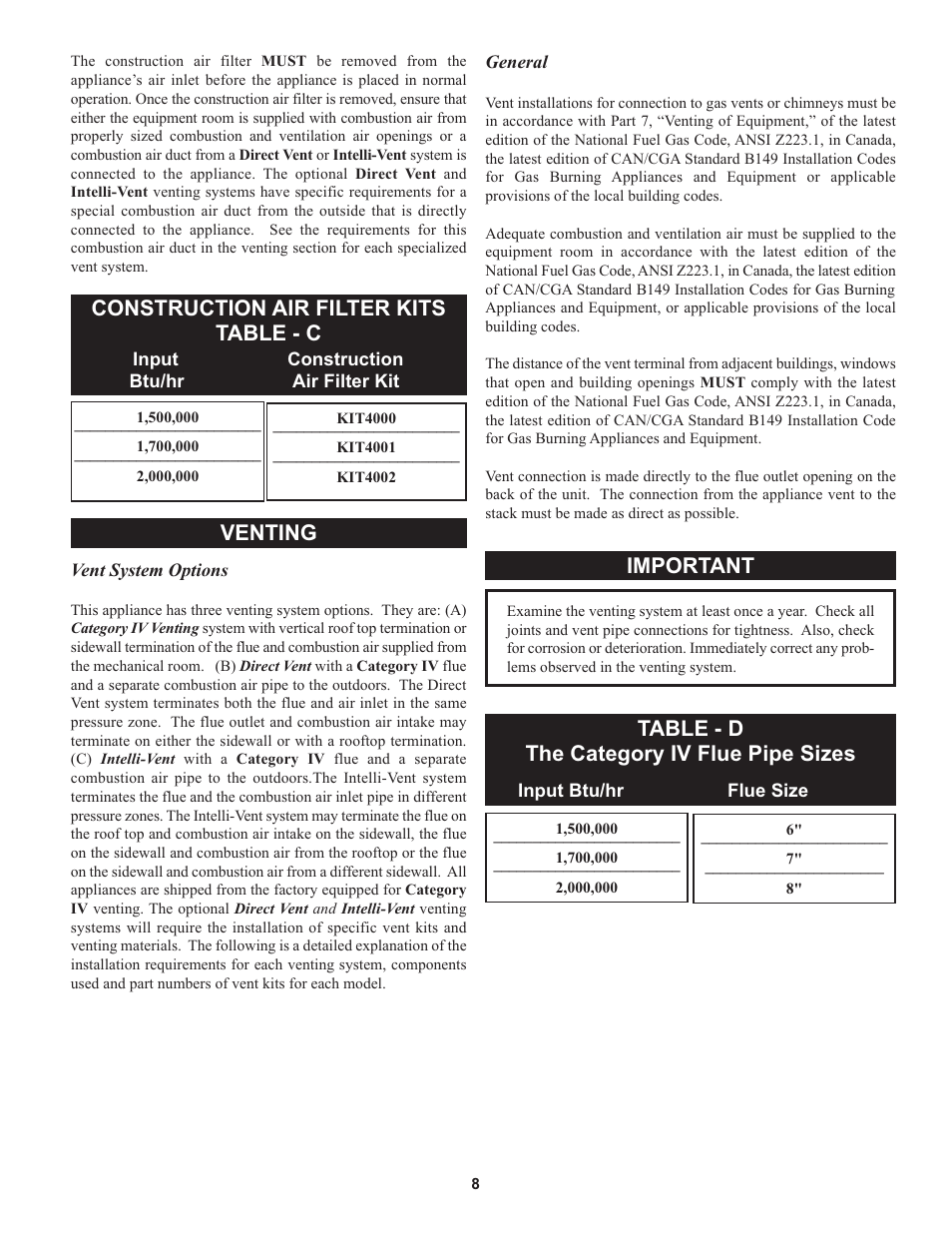 Construction air filter kits table - c, Venting, Important | Table - d the category iv flue pipe sizes | Lochinvar 000 through 2 User Manual | Page 8 / 80