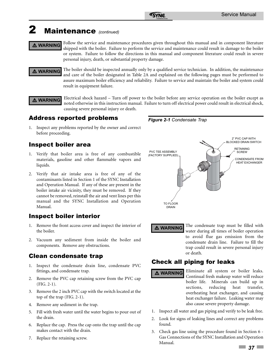 Maintenance, Address reported problems, Inspect boiler area | Inspect boiler interior, Clean condensate trap, Check all piping for leaks | Lochinvar 1.3 User Manual | Page 37 / 56