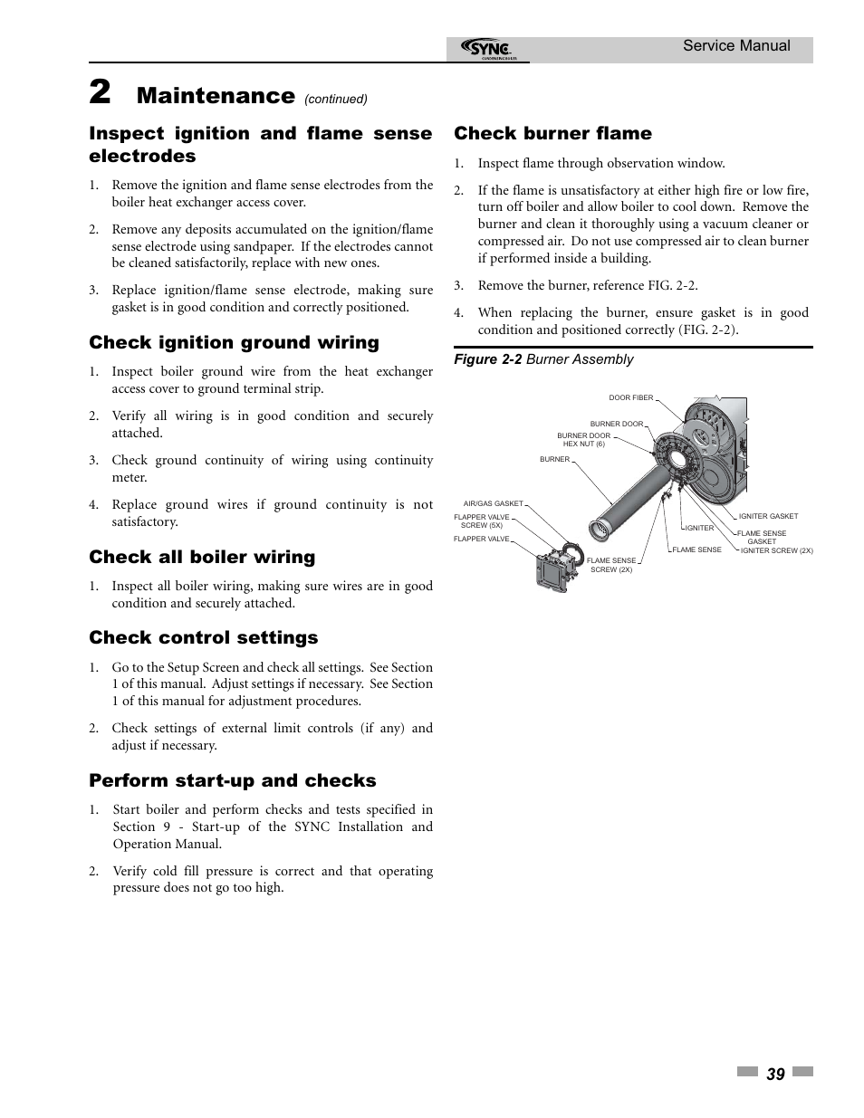 Maintenance, Inspect ignition and flame sense electrodes, Check ignition ground wiring | Check all boiler wiring, Check control settings, Perform start-up and checks, Check burner flame | Lochinvar 1.3 User Manual | Page 39 / 56