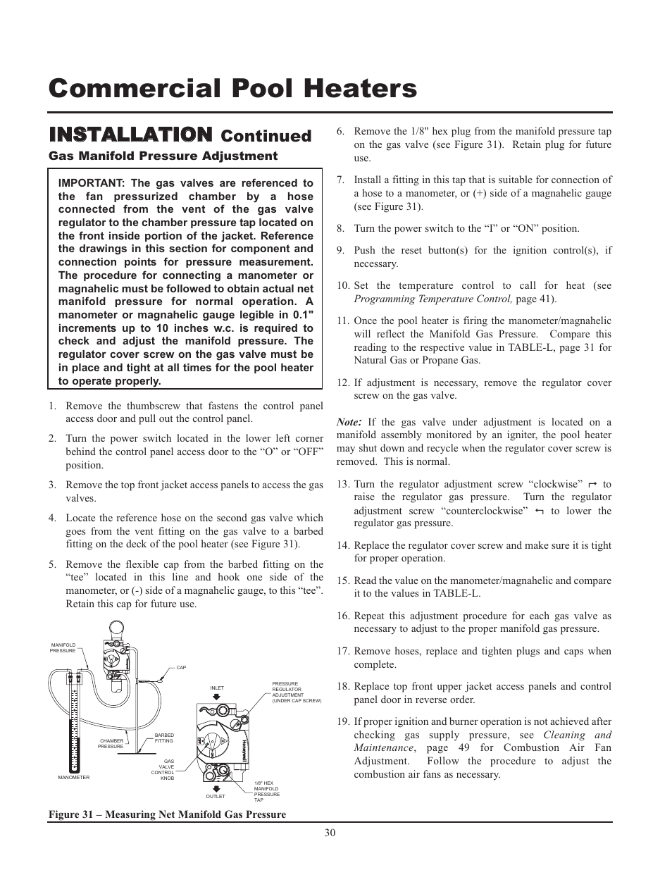 Commercial pool heaters, Iin ns st ta al ll la at tiio on n, Continued | Gas manifold pressure adjustment | Lochinvar GAS HEATER FOR COMMERICAL POOL APPLICATIONS User Manual | Page 30 / 60