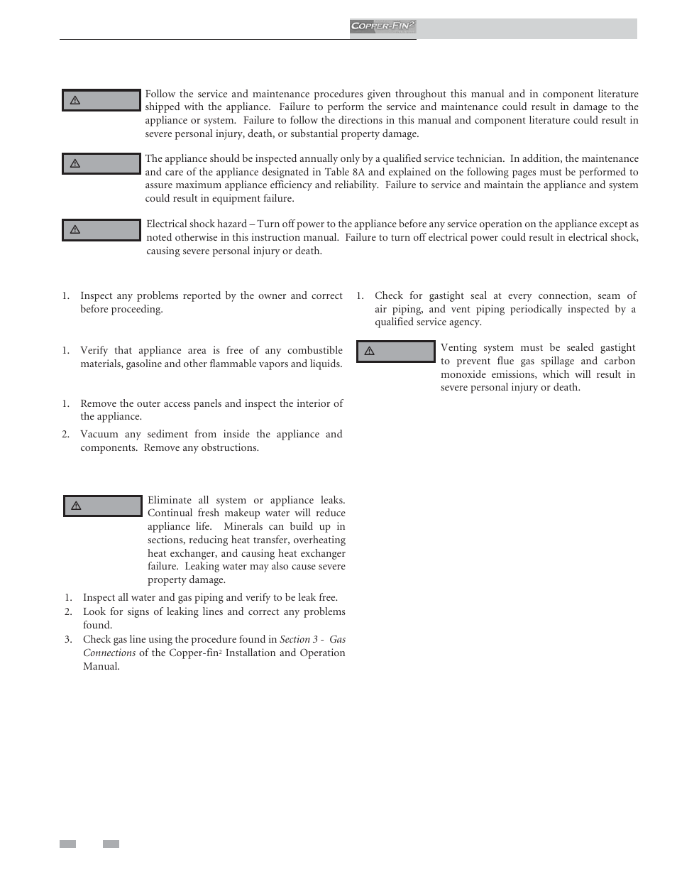 Maintenance, Address reported problems, Inspect appliance area | Inspect appliance interior, Check all piping for leaks, Flue vent system and air piping | Lochinvar COPPER-FINN2 502 User Manual | Page 58 / 68