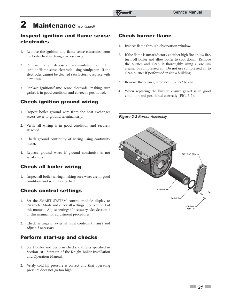 Maintenance, Inspect ignition and flame sense electrodes, Check ignition ground wiring | Check all boiler wiring, Check control settings, Perform start-up and checks, Check burner flame | Lochinvar KNIGHT 81-286 User Manual | Page 31 / 48