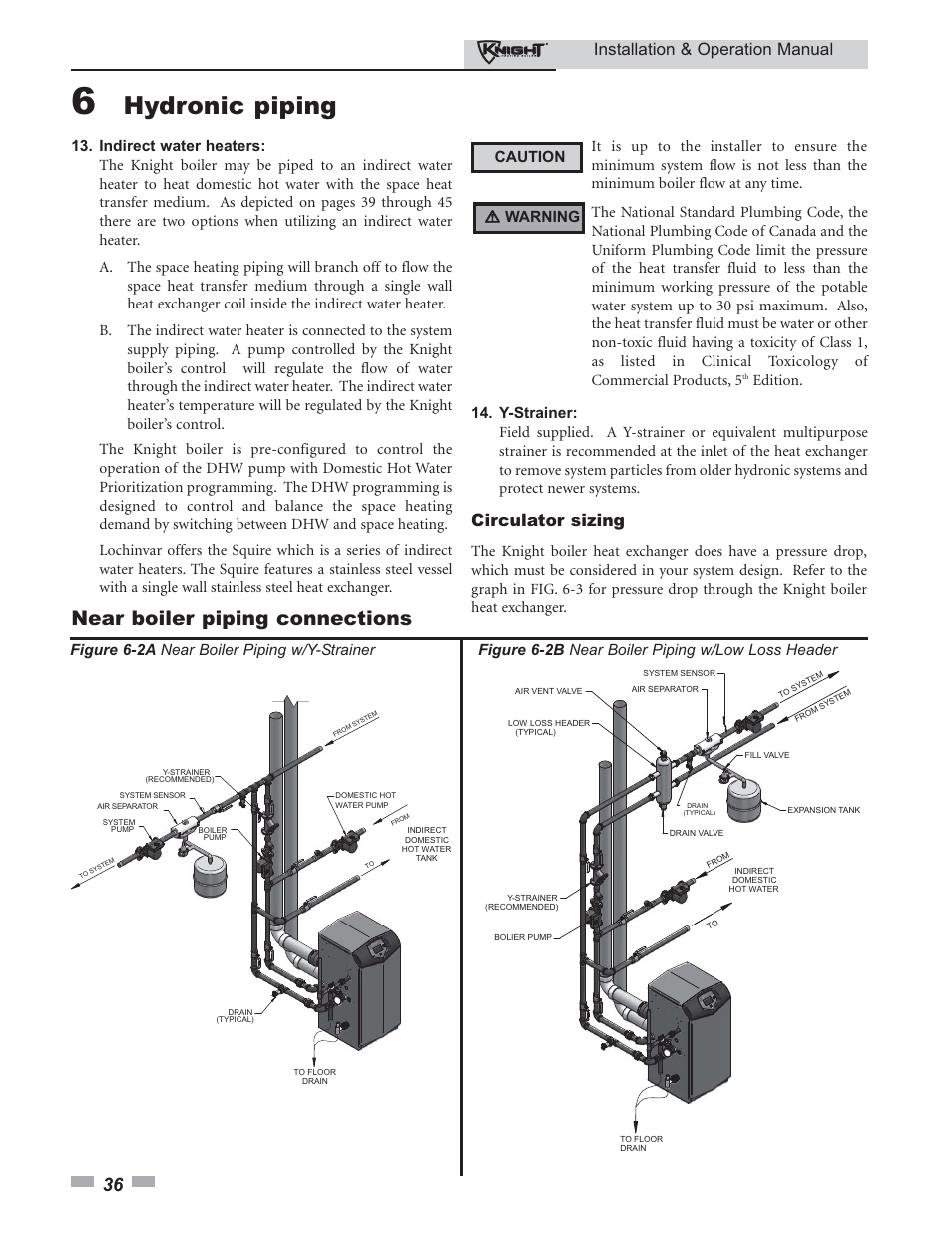 Hydronic piping, Near boiler piping connections, Installation & operation manual | Circulator sizing, Figure 6-2a near boiler piping w/y-strainer, Figure 6-2b near boiler piping w/low loss header | Lochinvar KBII-I-O REV C 81 - 286 User Manual | Page 36 / 80