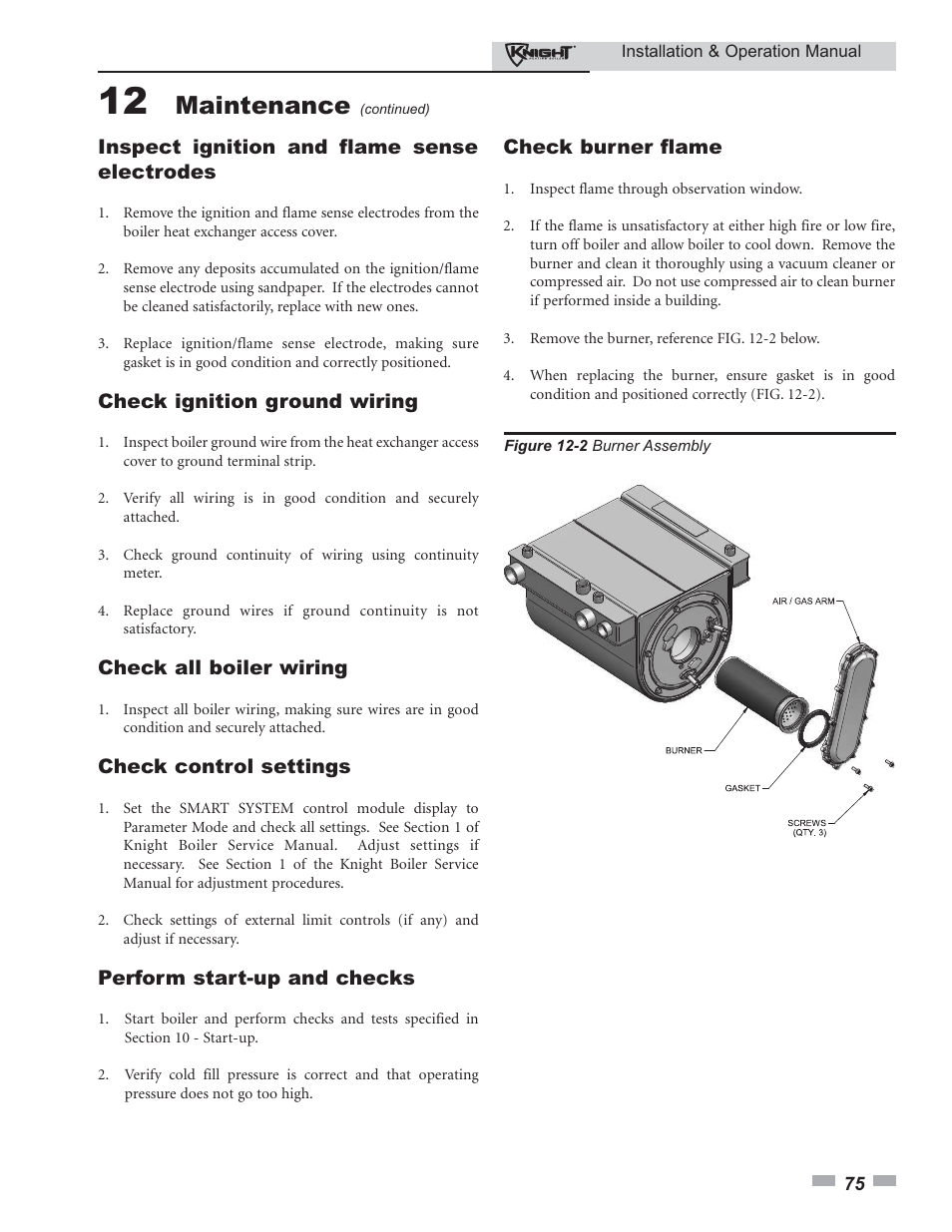 Maintenance, Inspect ignition and flame sense electrodes, Check ignition ground wiring | Check all boiler wiring, Check control settings, Perform start-up and checks, Check burner flame | Lochinvar KBII-I-O REV C 81 - 286 User Manual | Page 75 / 80