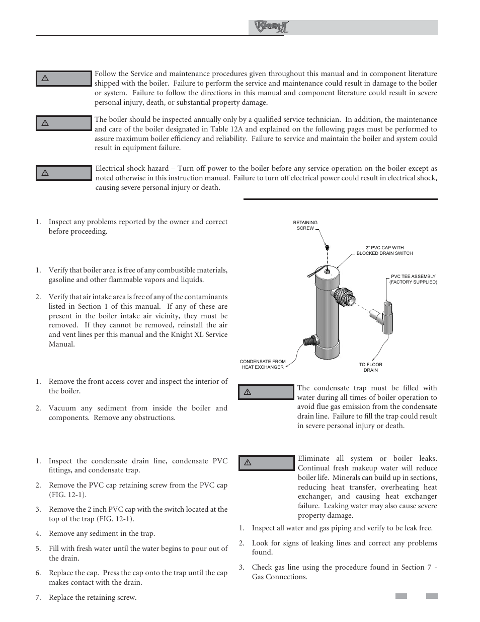 Maintenance, Address reported problems, Inspect boiler area | Inspect boiler interior, Clean condensate trap, Check all piping for leaks | Lochinvar KNIGHT XL 801 User Manual | Page 73 / 80