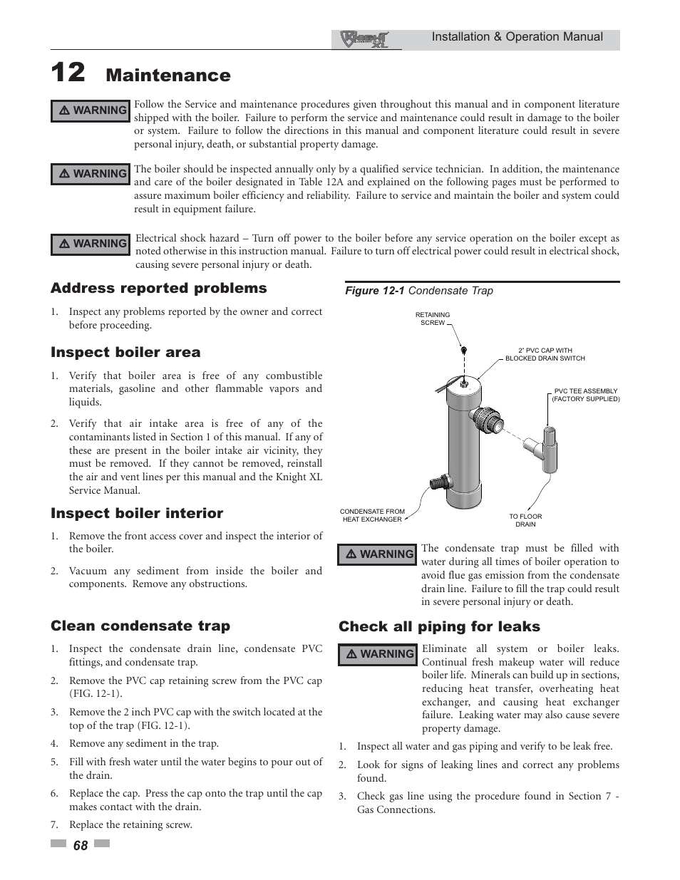 Maintenance, Address reported problems, Inspect boiler area | Inspect boiler interior, Clean condensate trap, Check all piping for leaks | Lochinvar KNIGHT 399 - 800 User Manual | Page 68 / 76