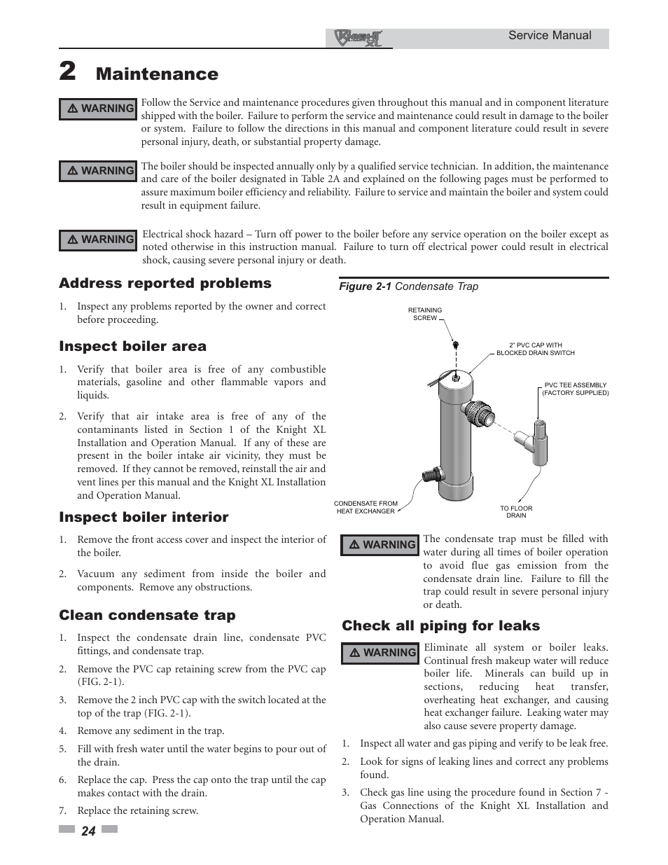 Maintenance, Address reported problems, Inspect boiler area | Inspect boiler interior, Clean condensate trap, Check all piping for leaks | Lochinvar KNIGHT 399 User Manual | Page 24 / 44