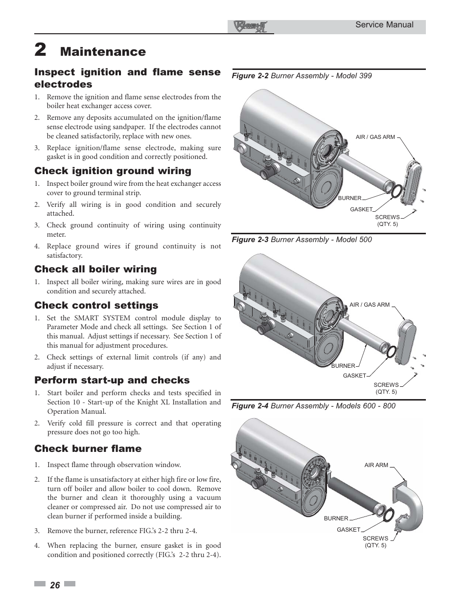 Maintenance, Inspect ignition and flame sense electrodes, Check ignition ground wiring | Check all boiler wiring, Check control settings, Perform start-up and checks, Check burner flame | Lochinvar KNIGHT 399 User Manual | Page 26 / 44