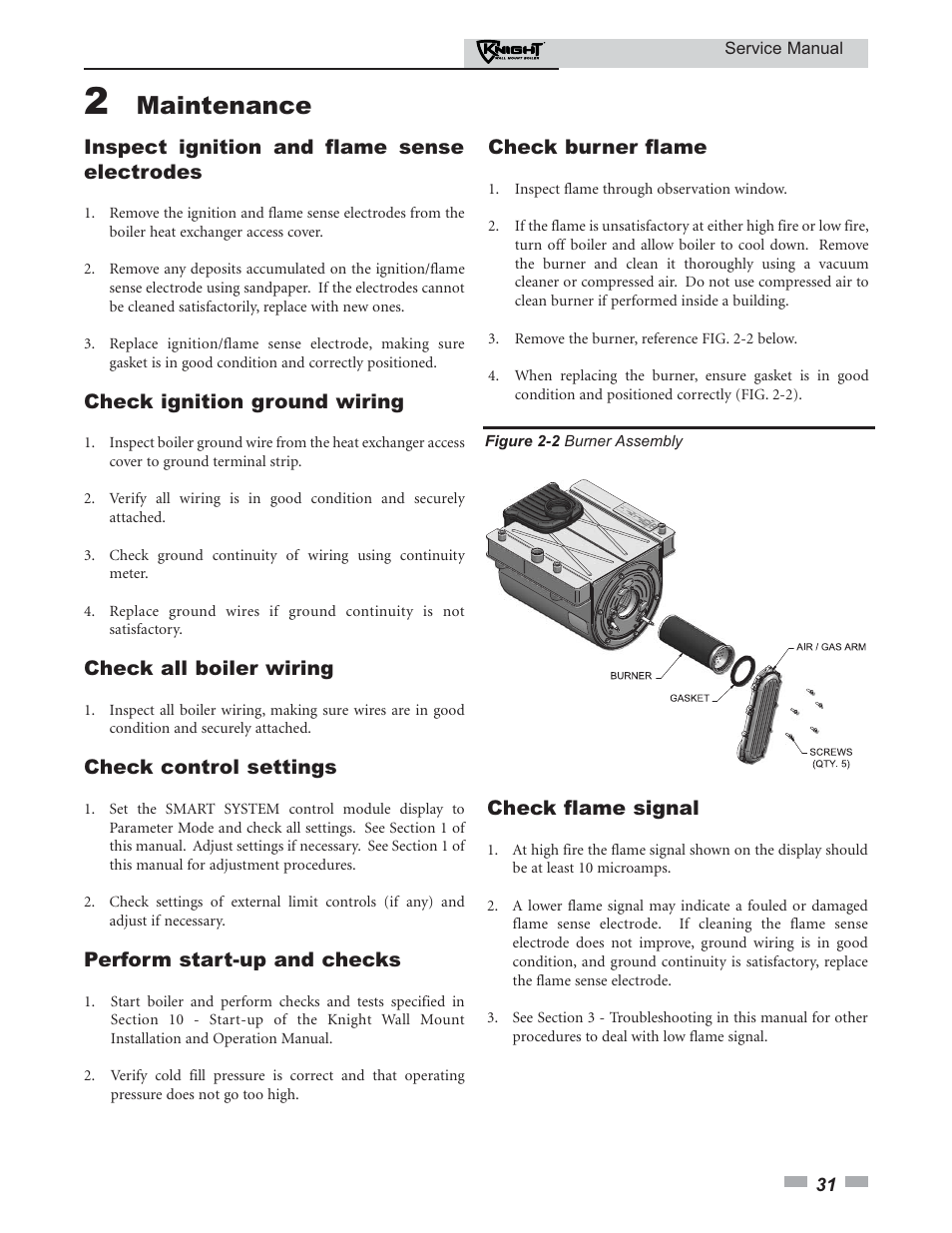 Maintenance, Inspect ignition and flame sense electrodes, Check ignition ground wiring | Check all boiler wiring, Check control settings, Perform start-up and checks, Check burner flame, Check flame signal | Lochinvar KNIGHT 51-211 User Manual | Page 31 / 48