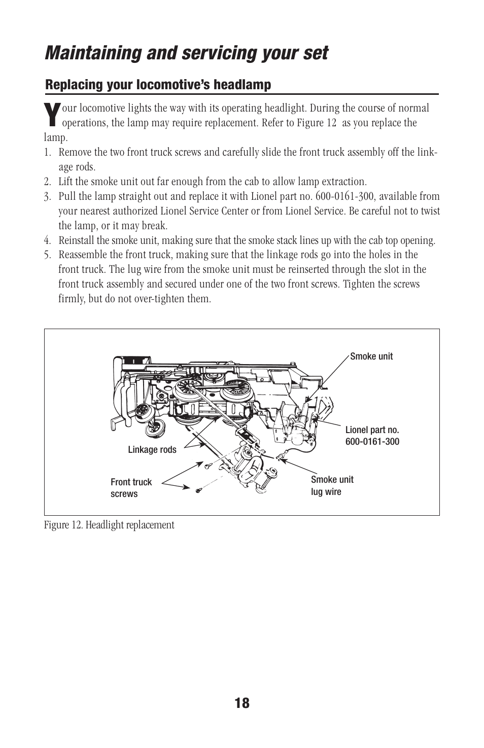 Maintaining and servicing your set | Lionel Trains 73-0020-250 User Manual | Page 18 / 24