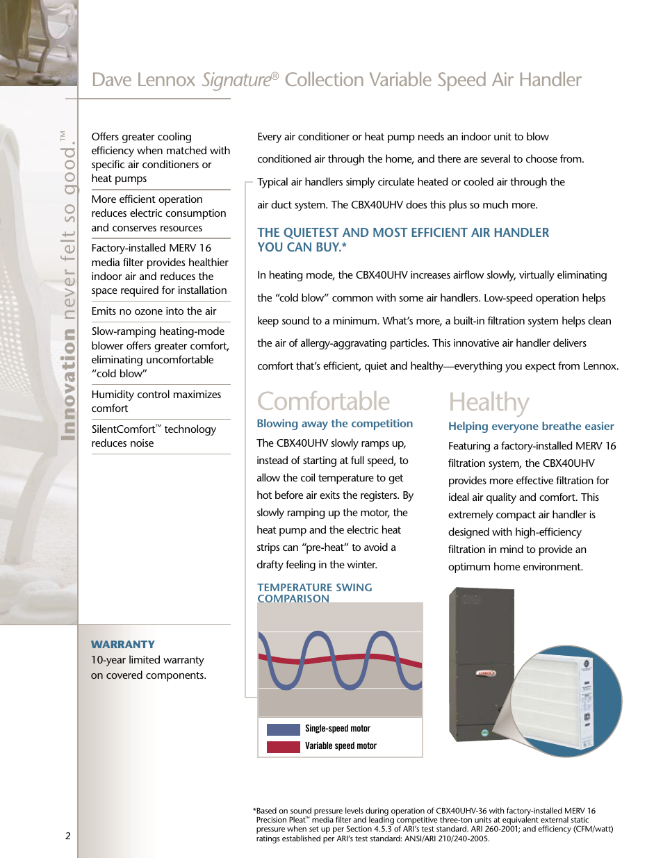 Comfortable, Healthy, Dave lennox signature | Collection variable speed air handler | Lennox International Inc. Variable Speed Air Handler CBX40UHV User Manual | Page 2 / 4